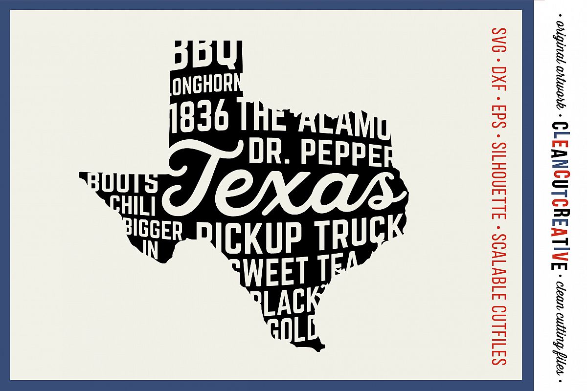 Texas State design - SVG DXF EPS PNG - Cricut & Silhouette ...