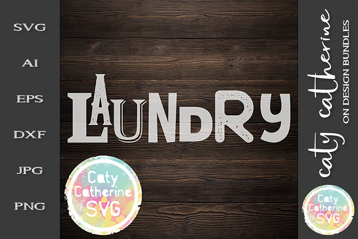 Laundry Utility Room Sign SVG Cut File example image 1