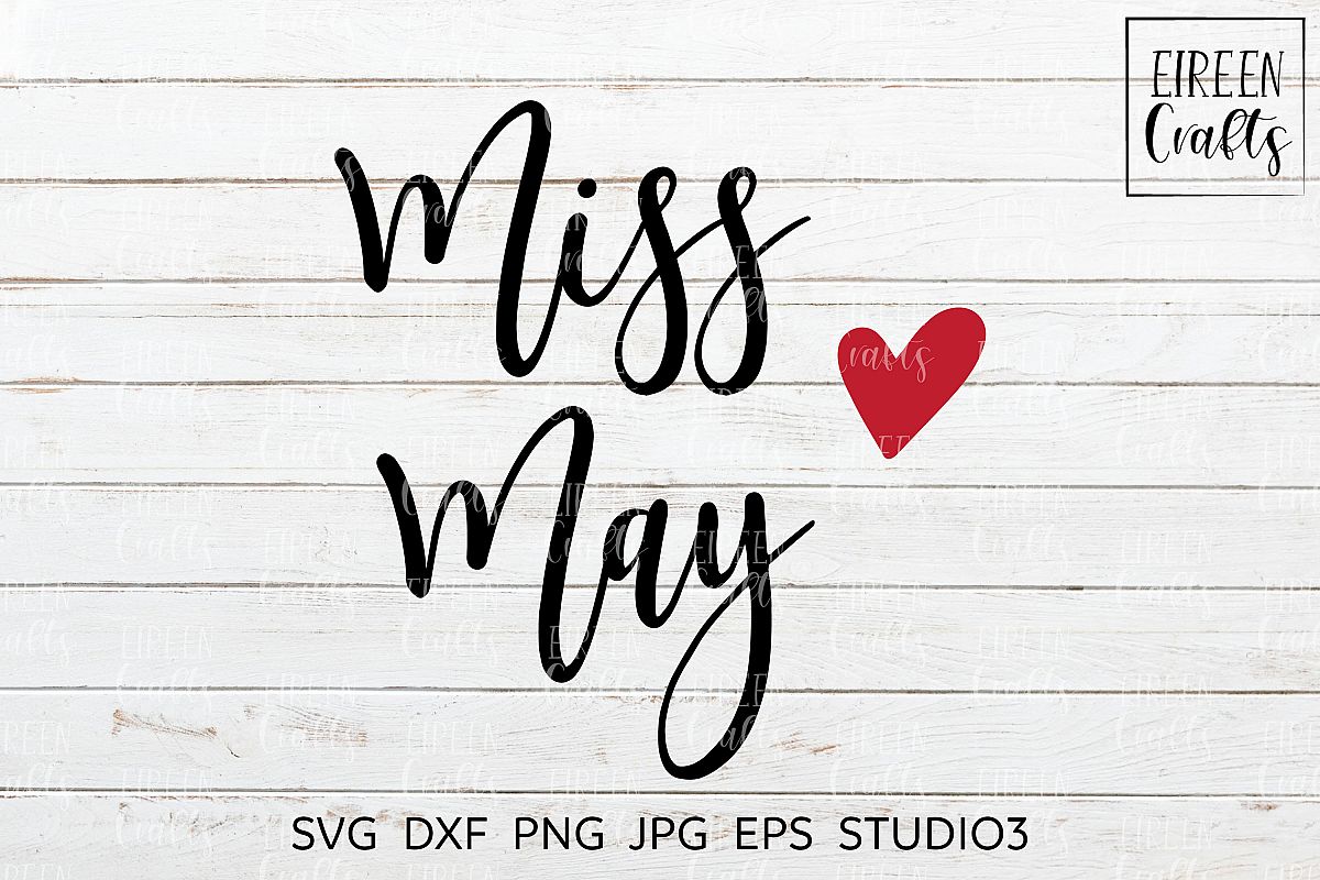 Miss May SVG - cut file for Cricut & Silhouette example image 1