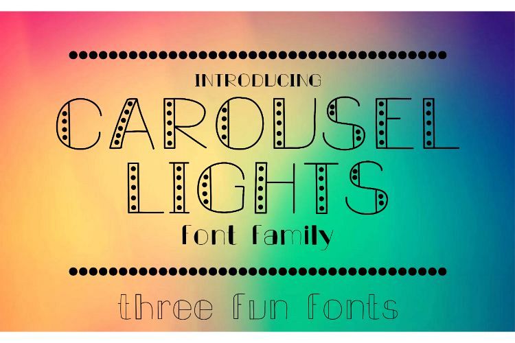 Carousel Lights Font Family, Three Fun Fonts example image 1