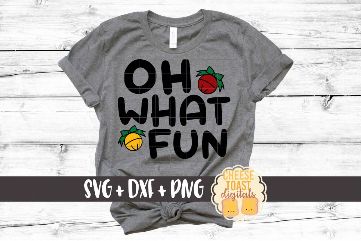 Oh What Fun - Christmas SVG Files example image 1