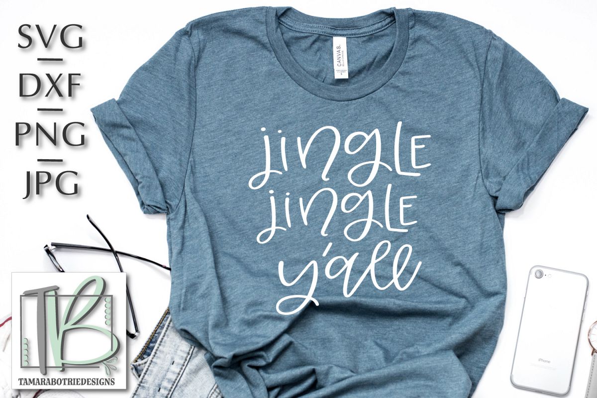Jingle Jingle Y'all SVG, Christmas Cut file example image 1