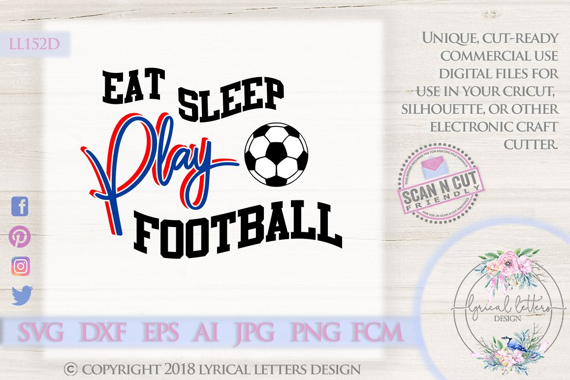 Eat Sleep Play Football UK British Football SVG DXF LL152D example image 1