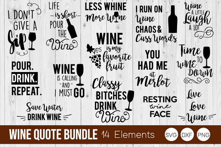 Download Wine Quote Bundle, Wine SVG, DXF, PNG Bundle Cut Files