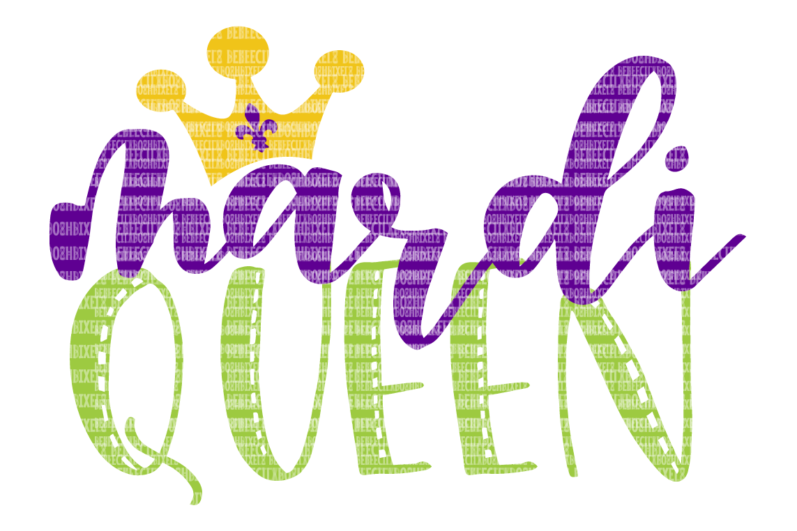 Download Mardi Queen SVG Files Printable Clipart Silhouette SVG for Circuit Designs SVG Cut Files Iron On ...