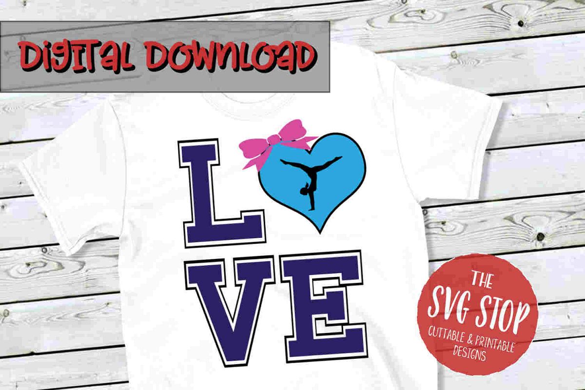 Love Gymnastics 3 -SVG, PNG, DXF example image 1