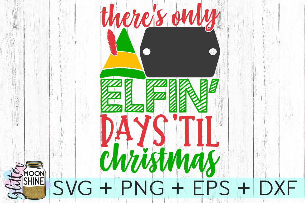 Download Elfin Days Christmas Countdown SVG DXF PNG EPS Cutting ...