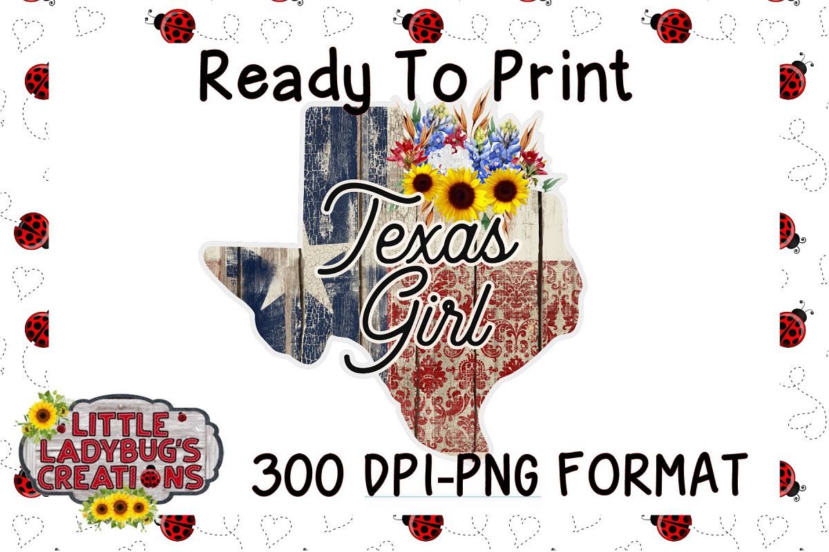 Texas Girl 300DPI PNG Printable Digital Design example image 1