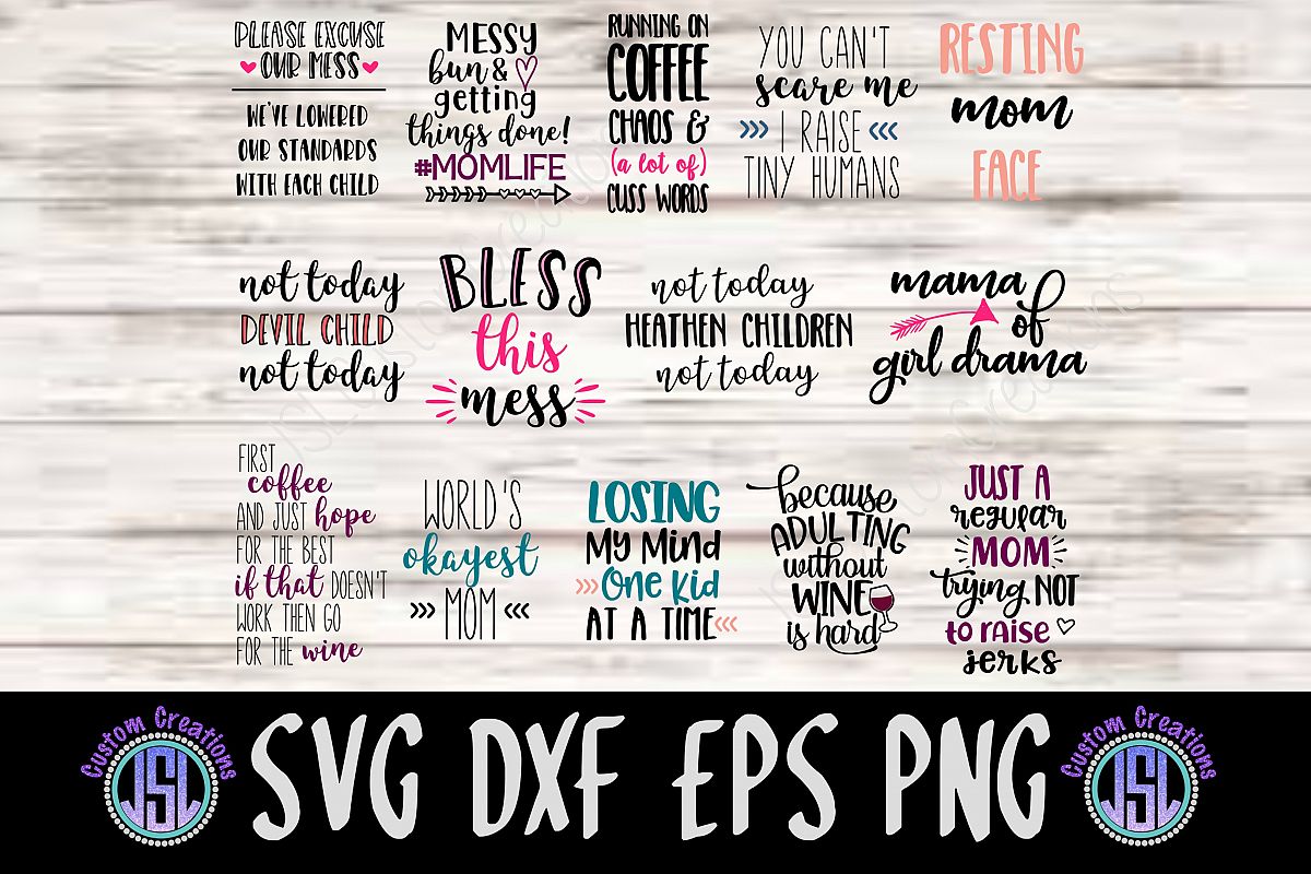 Cranky Mom Bundle Set of 14 | SVG DXF EPS PNG Cut Files example image 1