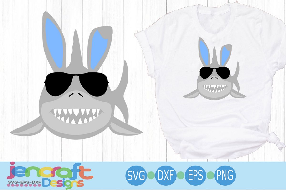 Download Bunny Shark Svg, Sunglasses Easter svg, eps, dxf, png ...