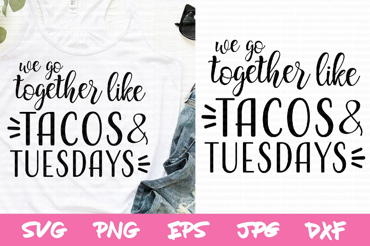 Svg cut files, taco svg, taco tuesdays svg file, funny svg example image 1