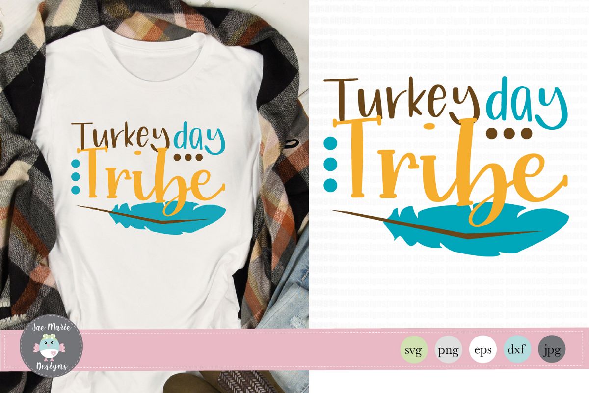 Download Turkey Day Tribe svg, thanksgiving svg, fall sublimation