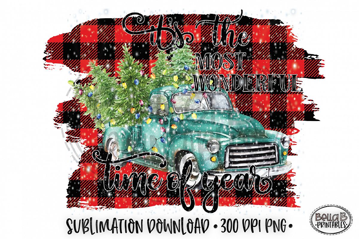 Christmas Sublimation Design, It's The Most Wonderful Time example image 1