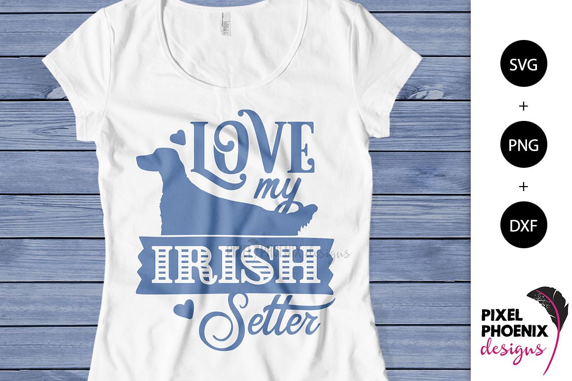 Love My Irish Setter SVG example image 1