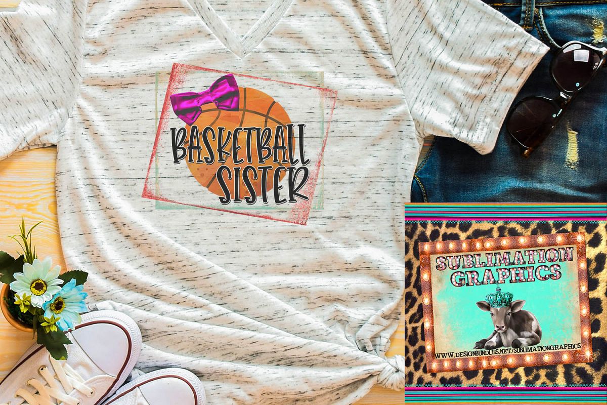 Basketball Sister Sublimation Download example image 1