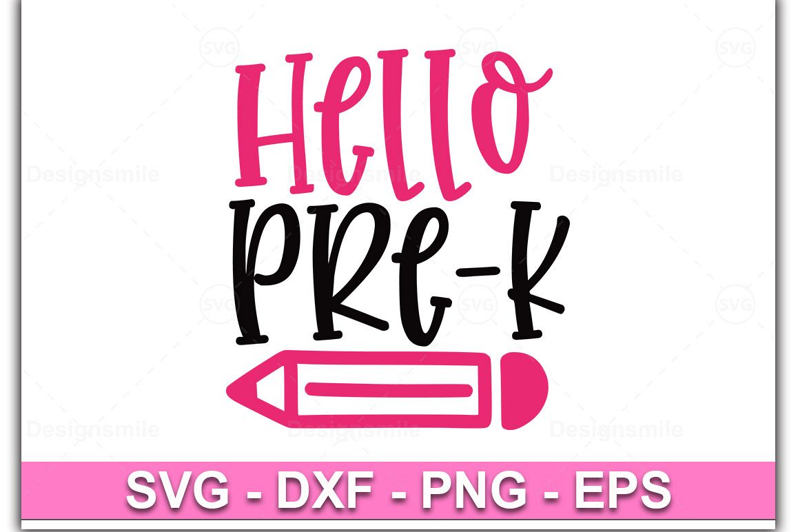 Back to school, Hello Pre K, pre K svg, preschool svg, schoo example image 1