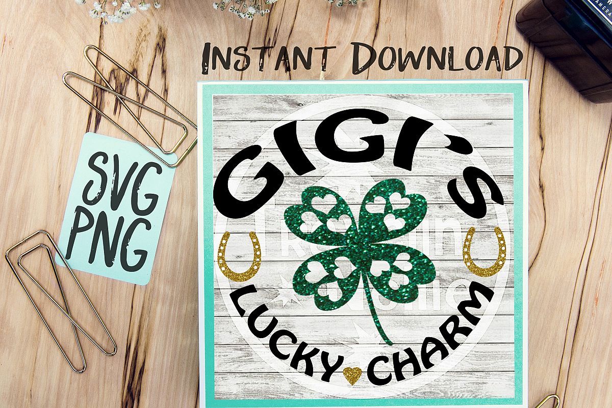 Gigi's Lucky Charm SVG PNG Cricut Cameo Silhouette Brother Scan & Cut Crafters Cutting Files for Vinyl Cutting Sign Making example image 1