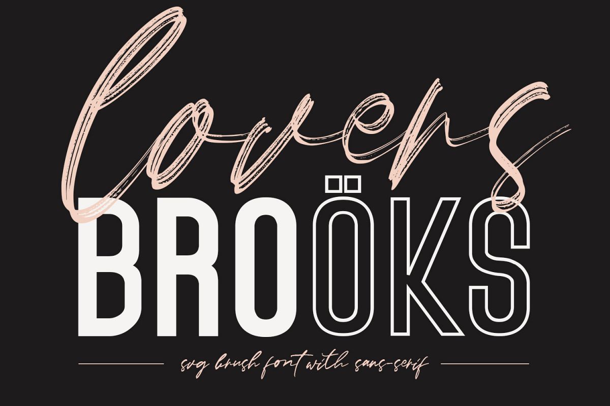 Lovers Brooks SVG Brush Font Sans example image 1