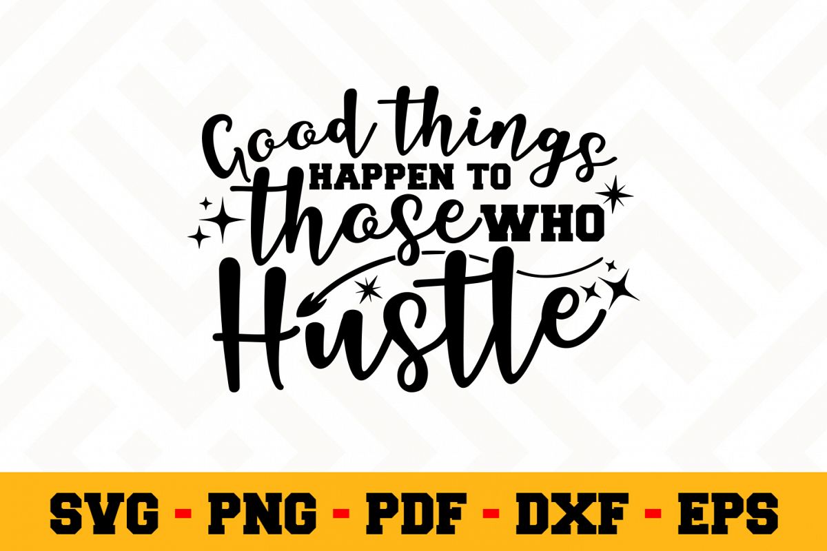 Motivation SVG Design n509 | Motivational Quote SVG File example image 1