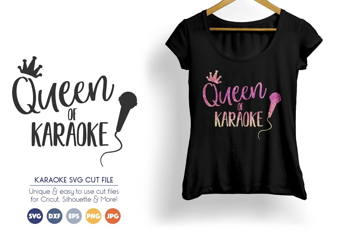 Download Karaoke - Music SVG Files - Queen of Karaoke