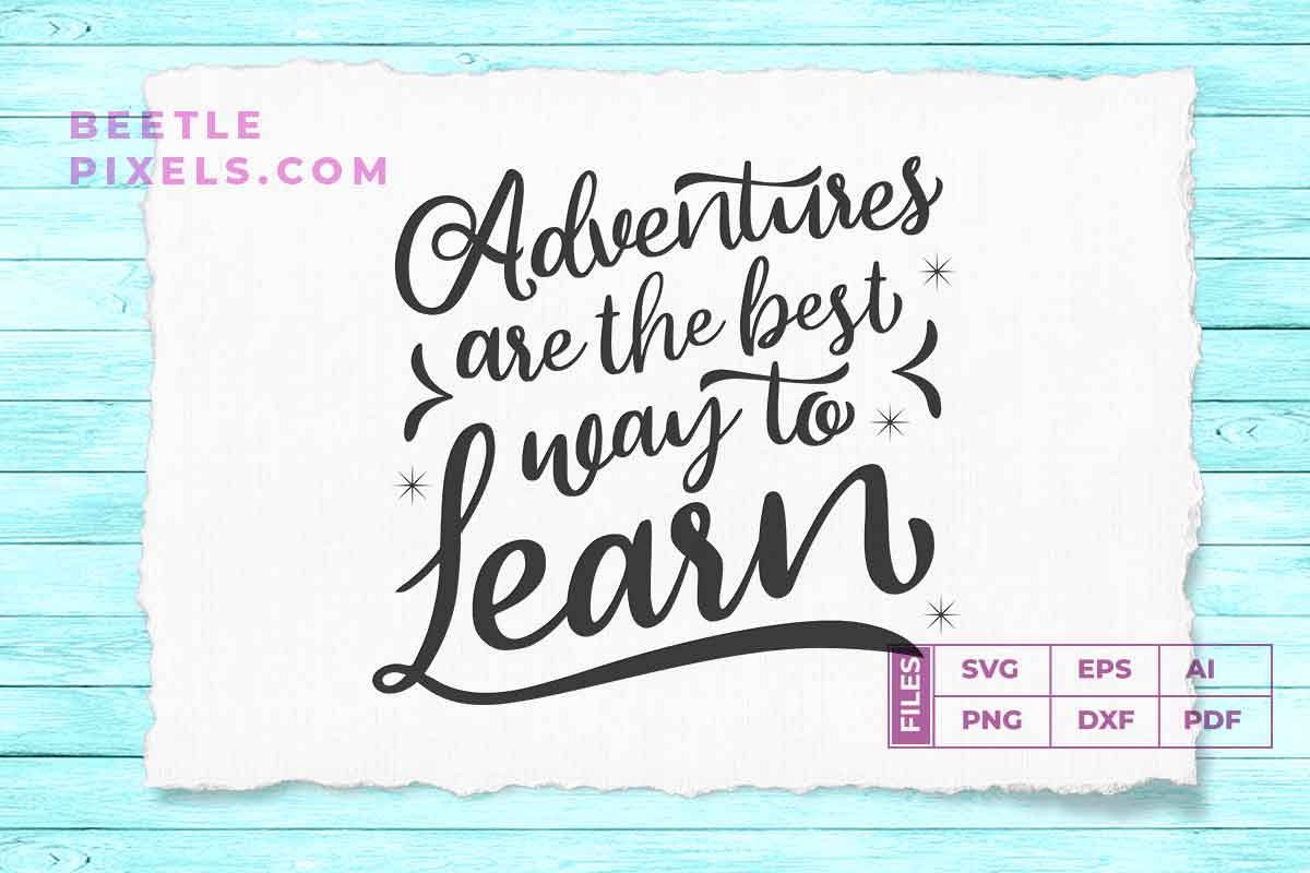 adventure are the best way to learn example image 1