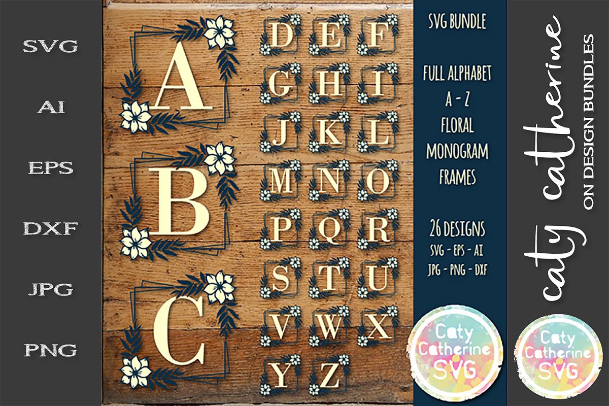 Full Alphabet A-Z With Floral Frame SVG Bundle Cut Files example image 1