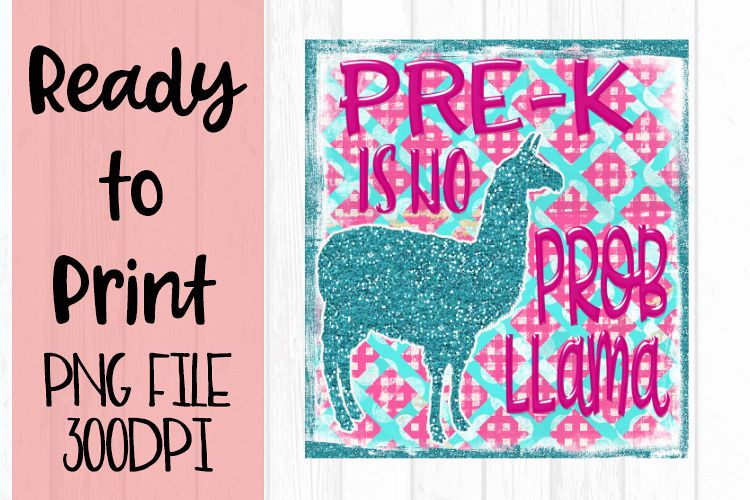 Pre K is No Probllama Ready to Print example image 1