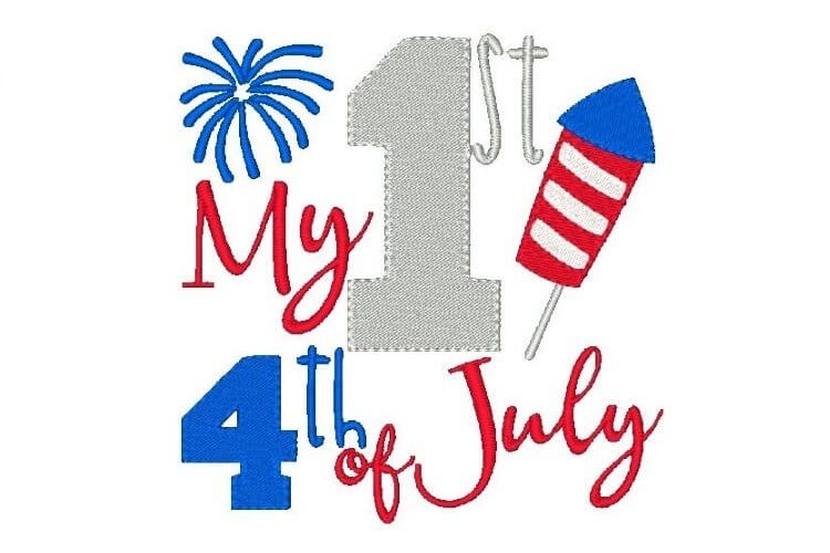 My First 4th of July Embroidery Design Baby Embroidery example image 1