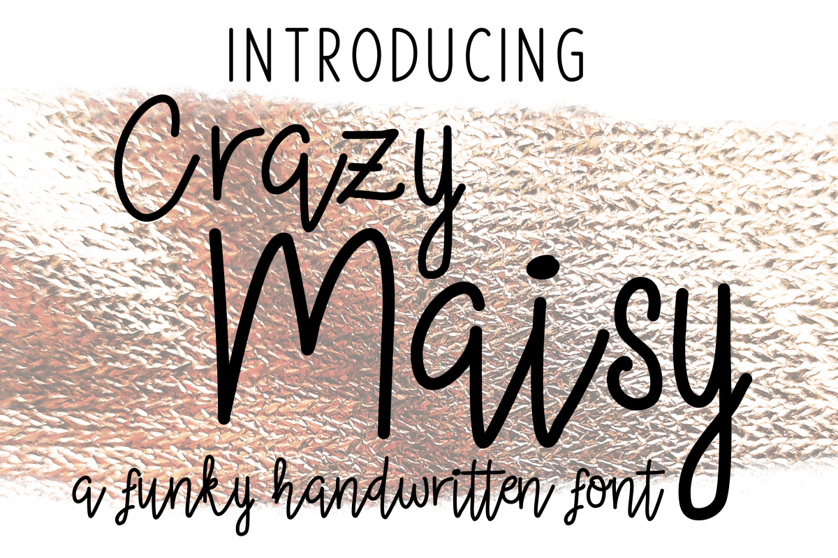 Crazy Maisy example image 1