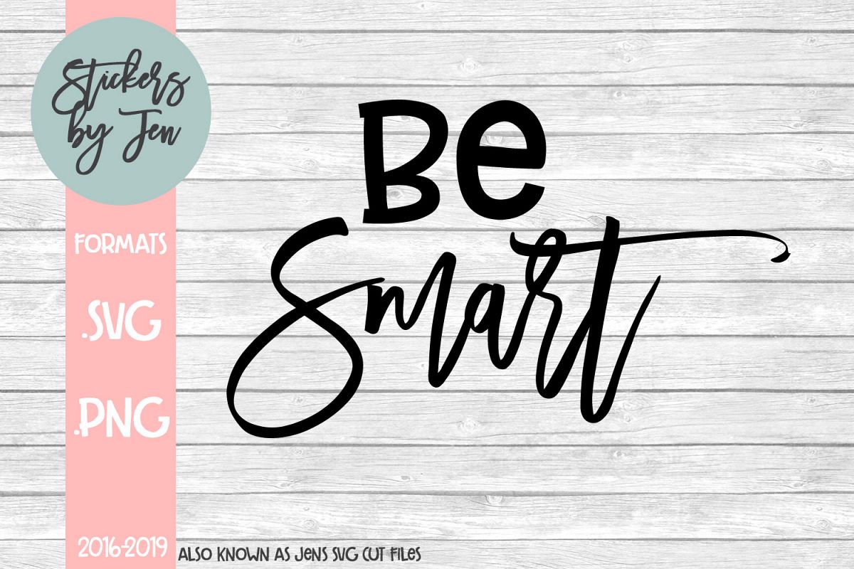 Be Smart SVG Cut File example image 1