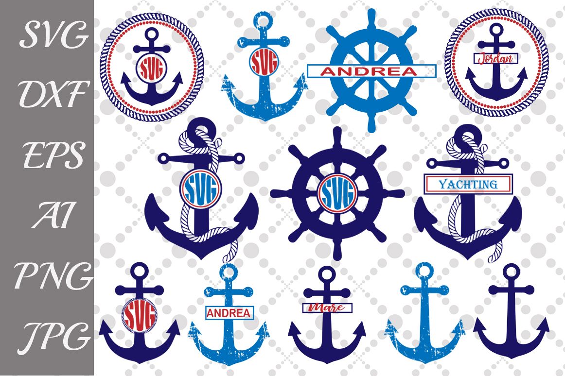 Anchor Svg Bundle,ANCHOR MONOGRAM SVG, Nautical Svg (88154 ...