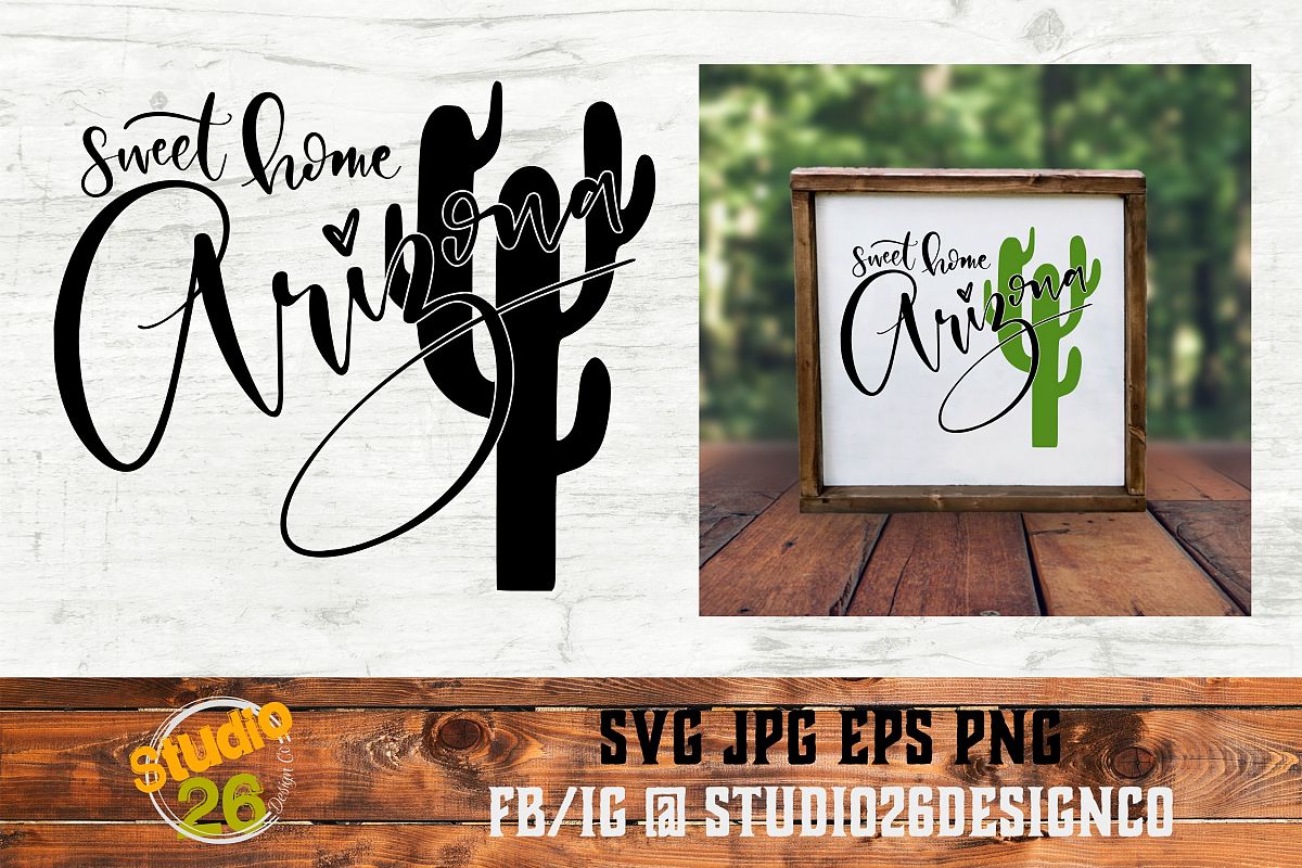 Sweet Home Arizona - SVG PNG EPS example image 1