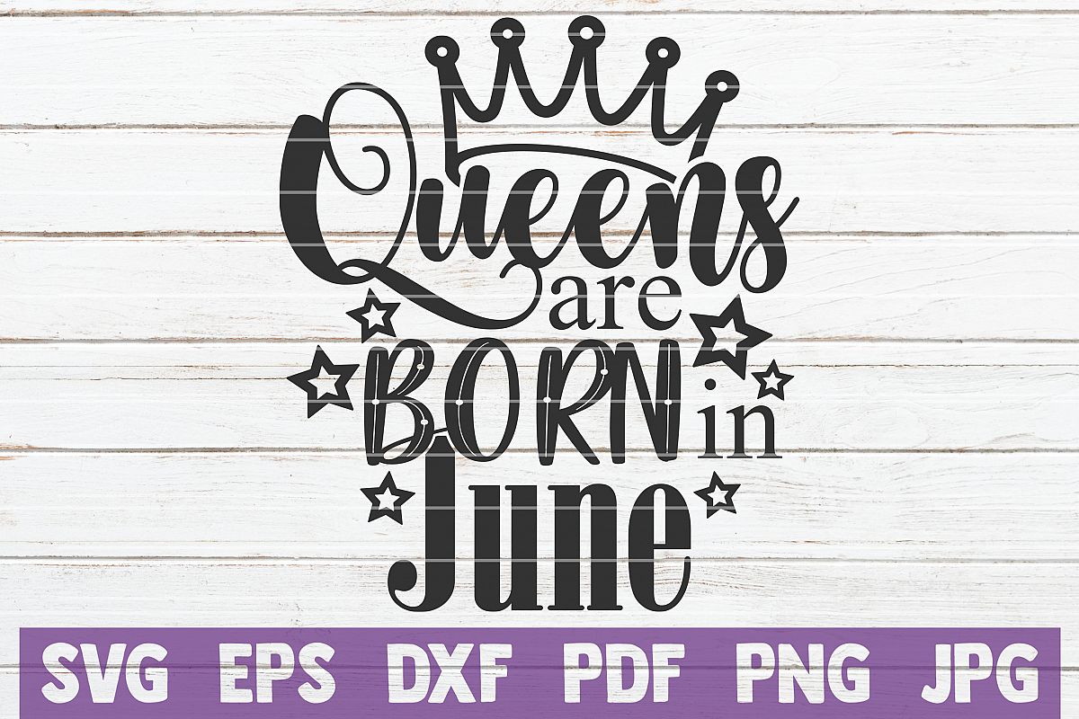 Queens Are Born In June example image 1