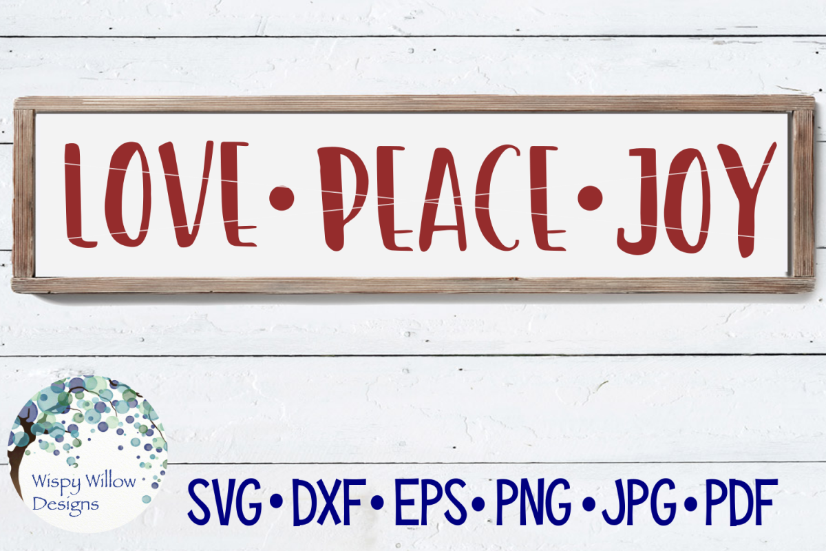 Download Love Peace Joy Christmas Wood Sign Svg