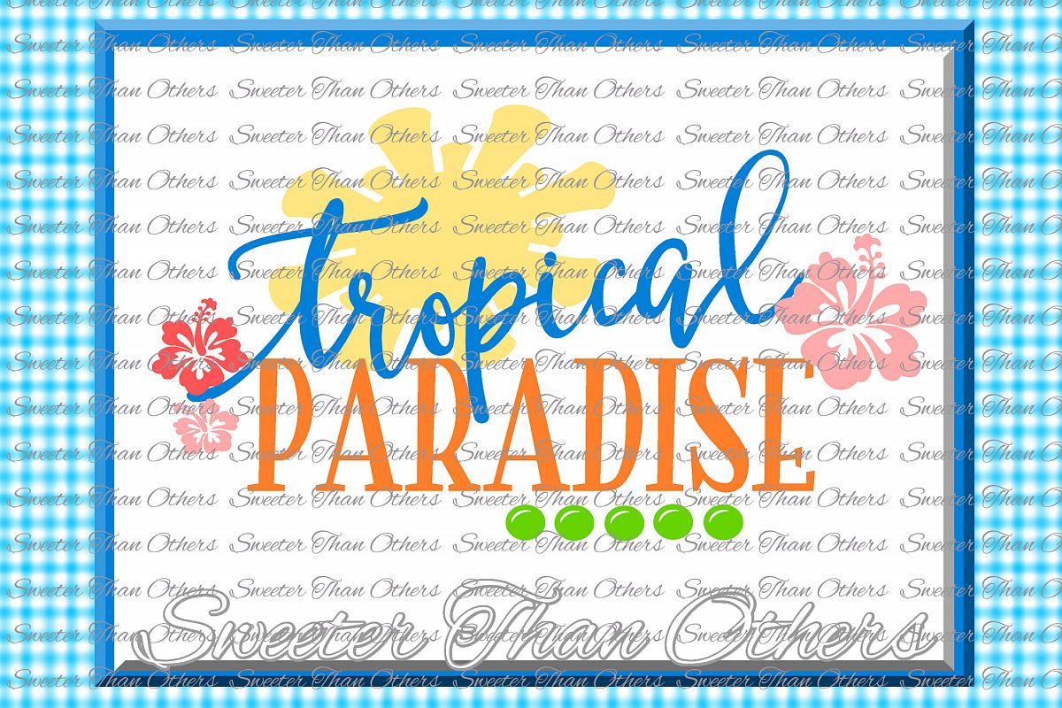 Tropical Paradise SVG, Tropics, Beach pattern example image 1