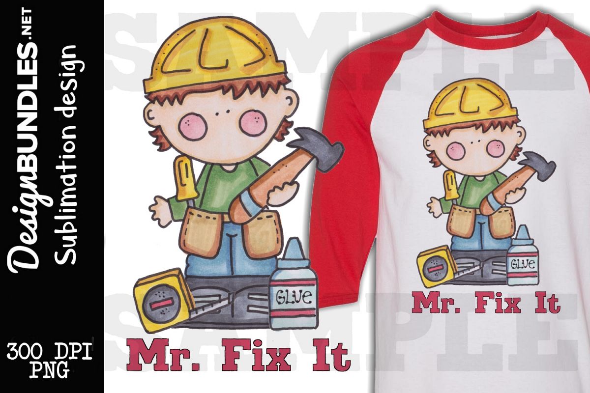 Mr Fix It Sublimation Design example image 1