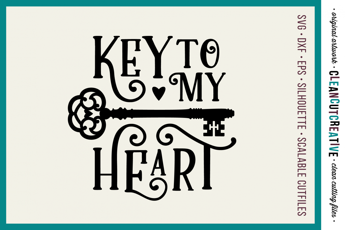 Download Key to my Heart - Love Cutfile Vintage Key- SVG DXF EPS PNG