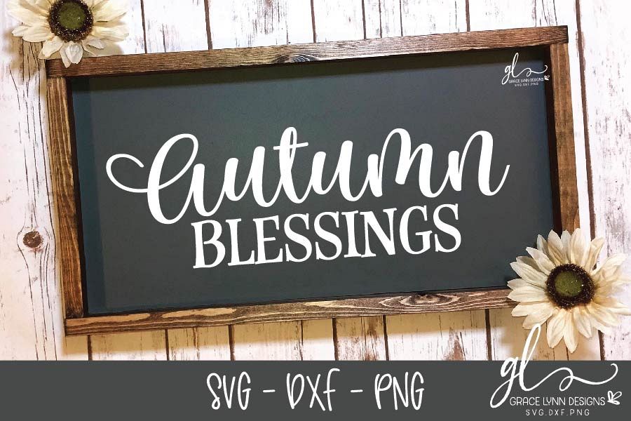 Autumn Blessings - Thanksgiving Cut File - SVG, DXF & PNG example image 1