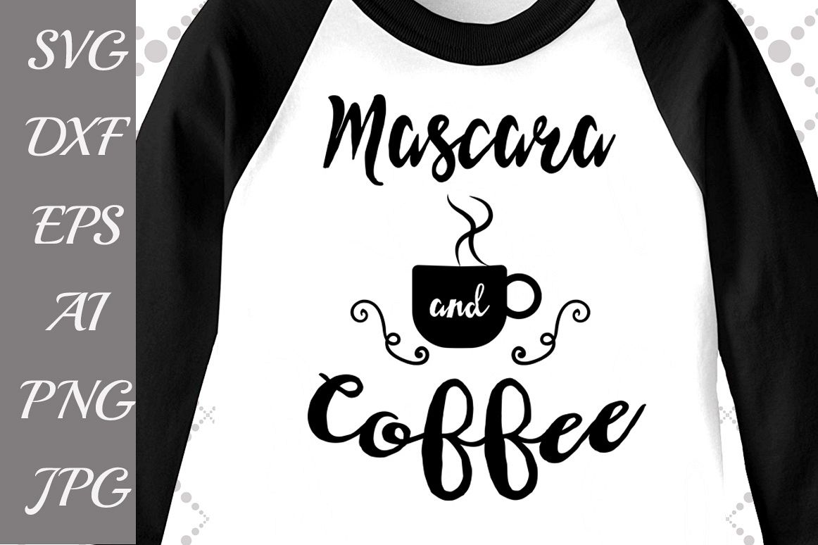 Download Mascara and Coffee Svg (63524) | Illustrations | Design ...