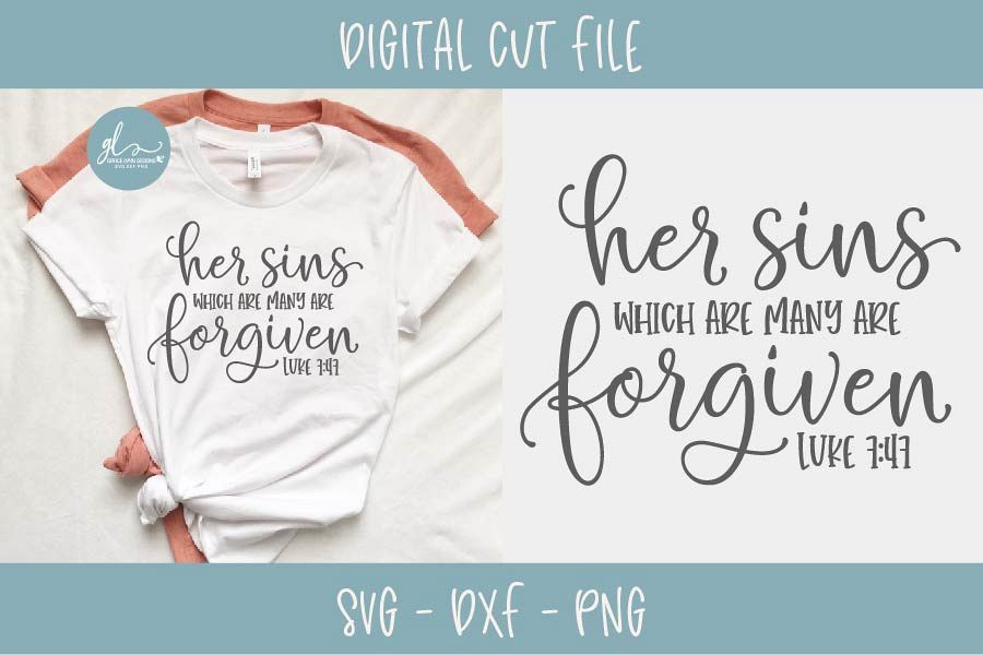 Her Sins Which Are Many Are Forgiven - Scripture SVG example image 1