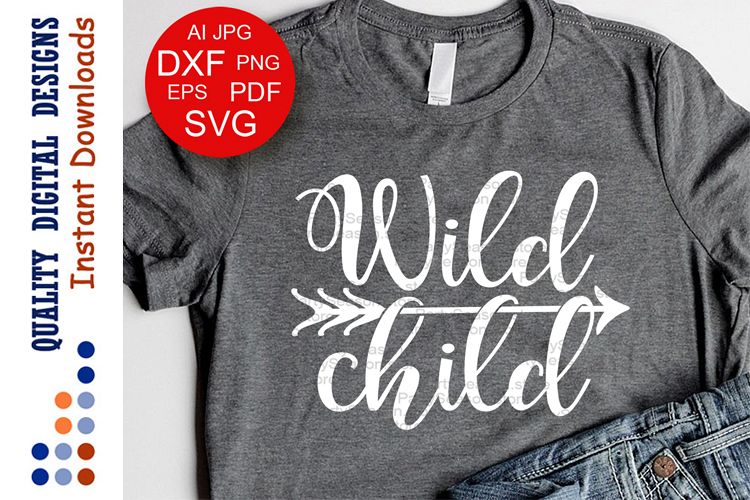 Download Wild Child SVG files sayings Baby boy Kids shirt digital (261996) | SVGs | Design Bundles