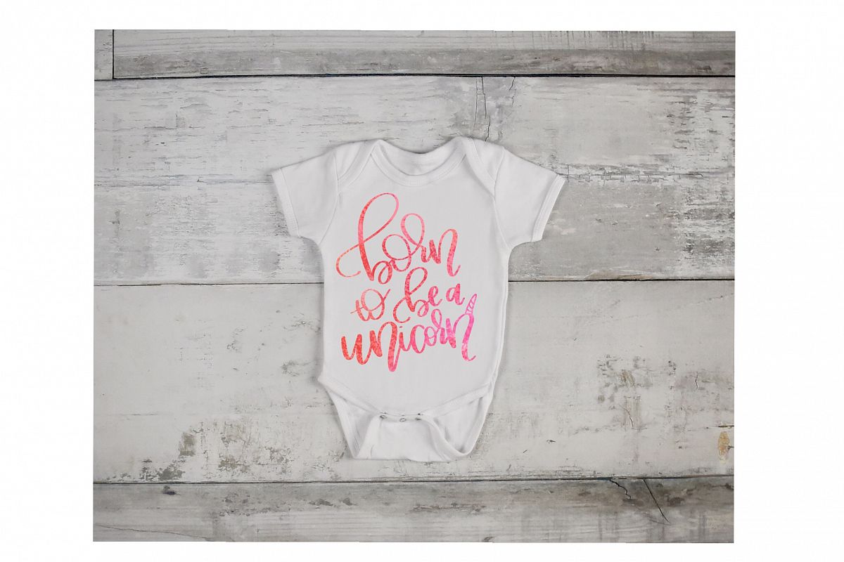 Born To Be A Unicorn - hand lettered SVG example image 1