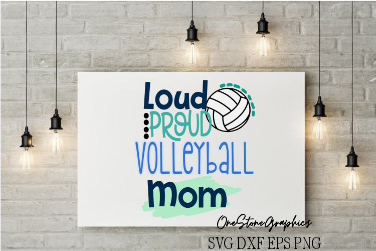 loud proud Volleyball mom example image 1