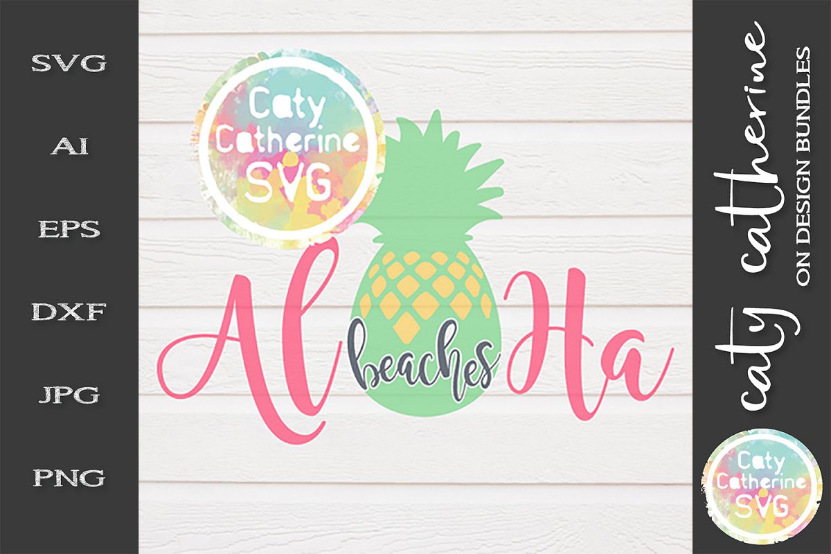Aloha Beaches SVG Cut File Pineapple Summer SVG Cut File example image 1