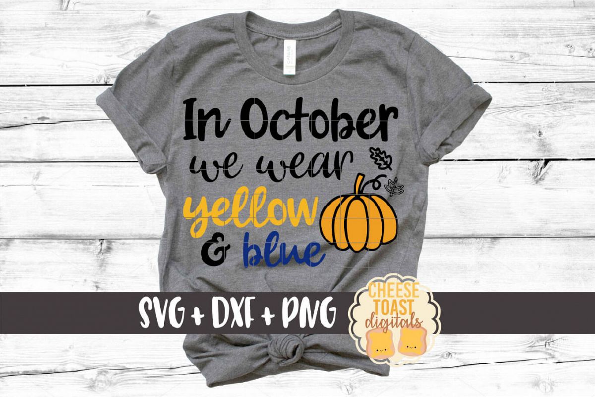 In October We Wear Yellow and Blue - Down Syndrome SVG File example image 1