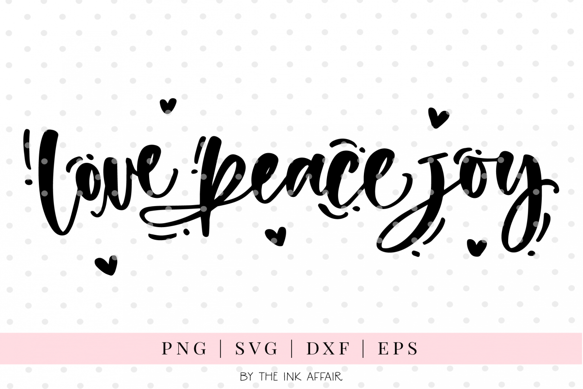 Download Love Peace Joy, Christmas SVG cut file