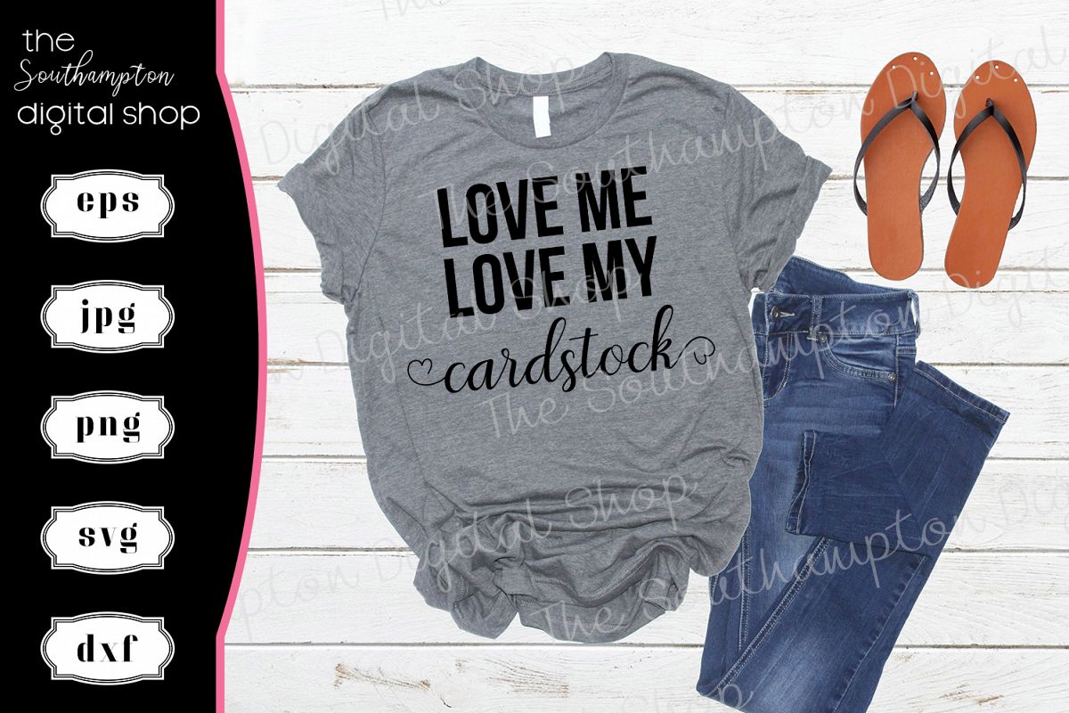 Love Me Love My Cardstock example image 1