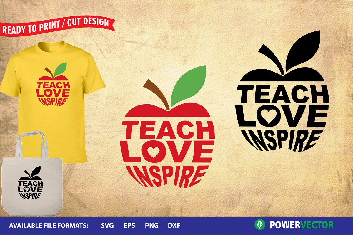 Teach Love Inspire SVG |Teacher Apple Print, Cut Files example image 1