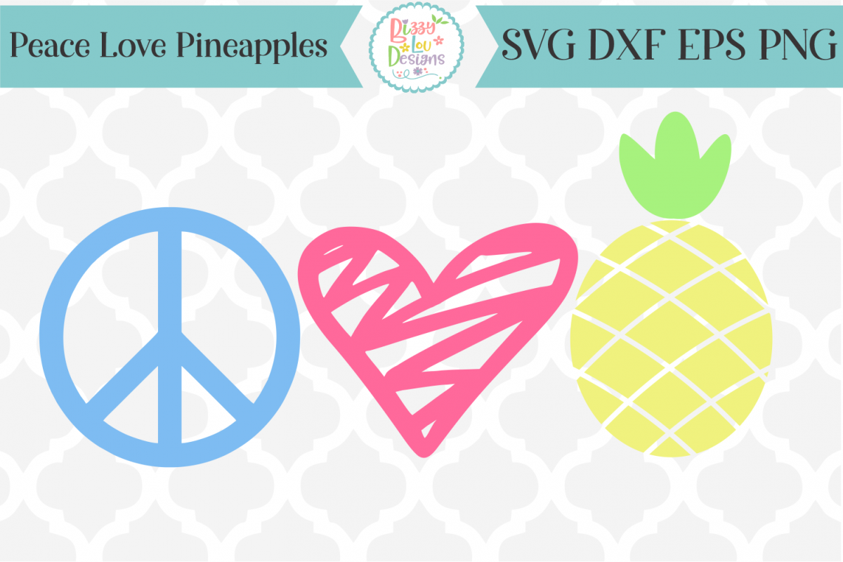Download Peace Love and Pineapples SVG Cutting File I Summer SVG (236120) | SVGs | Design Bundles