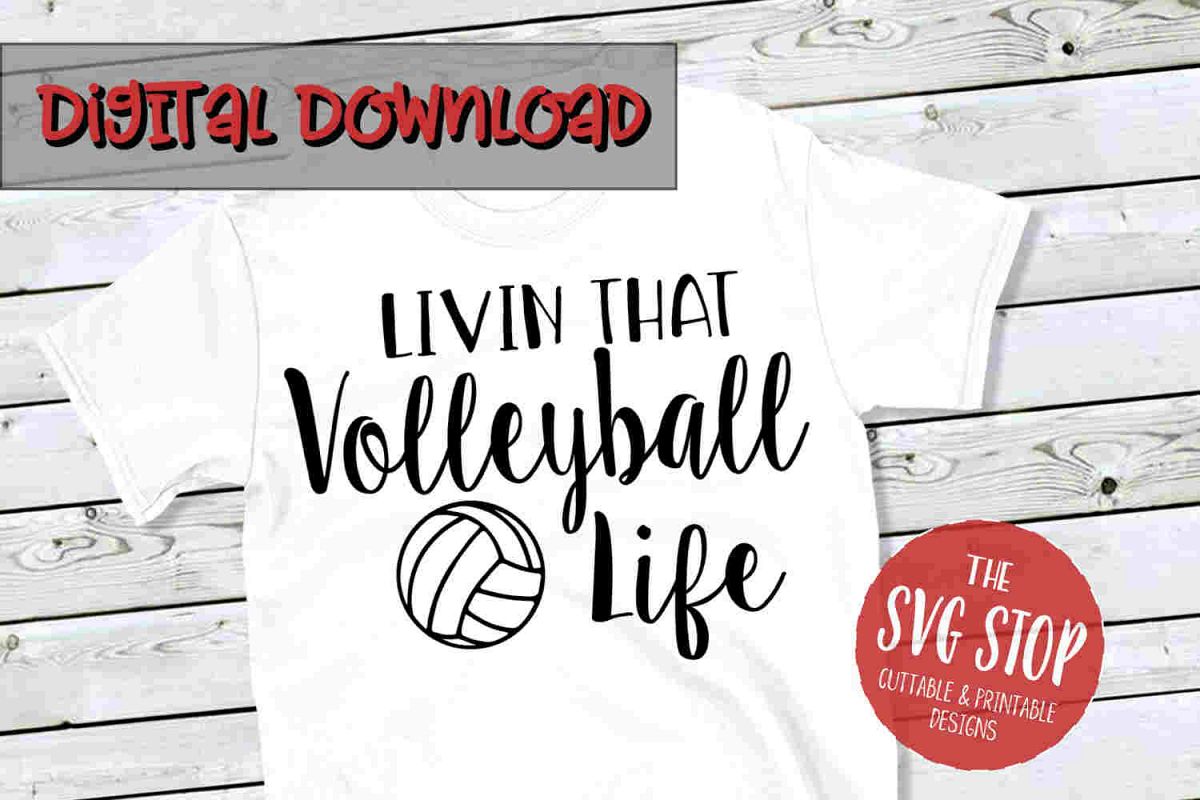 Volleyball Life SVG PNG DXF example image 1